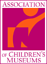 Association of Children's Museums